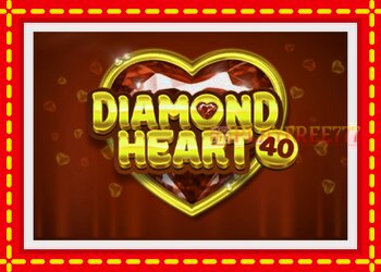 Slot machine Diamond Heart 40 with free online game