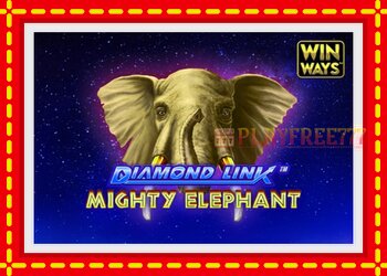 Slot machine Diamond Link: Mighty Elephant Win Ways with free online game