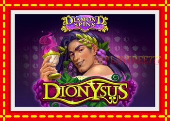 Slot machine Diamond Spins Dionysus with free online game