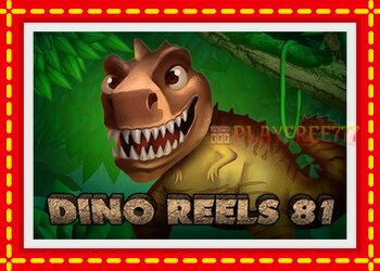 Slot machine Dino Reels 81 with free online game