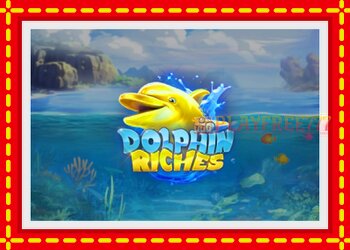 Slot machine Dolphin Riches with free online game