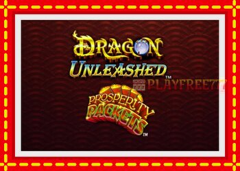 Slot machine Dragon Unleashed - Prosperity Packets with free online game