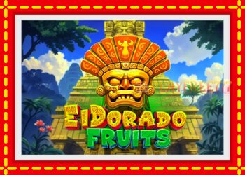 Slot machine El Dorado Fruits with free online game