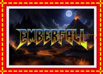 Slot machine Emberfall with free online game