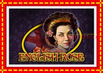 Slot machine English Rose with free online game