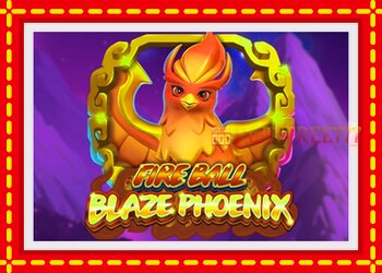 Slot machine Fire Ball Blaze Phoenix with free online game