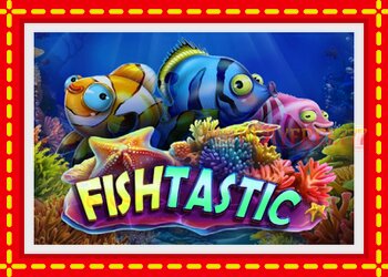 Slot machine Fishtastic with free online game