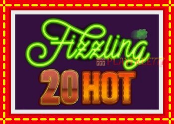 Slot machine Fizzling 20 Hot with free online game