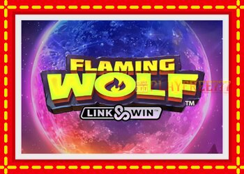 Slot machine Flaming Wolf Link & Win with free online game