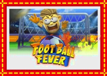 Slot machine Football Fever with free online game