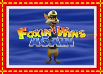 Slot machine Foxin Wins Again with free online game