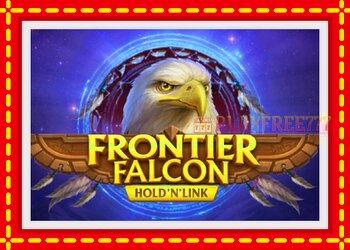 Slot machine Frontier Falcon Hold N Link with free online game