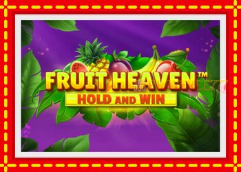 Slot machine Fruit Heaven Hold and Win with free online game