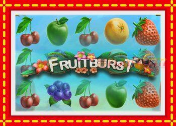 Slot machine Fruitburst with free online game