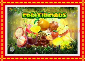 Slot machine Fruitilicious with free online game