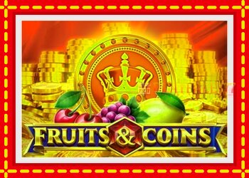 Slot machine Fruits & Coins with free online game