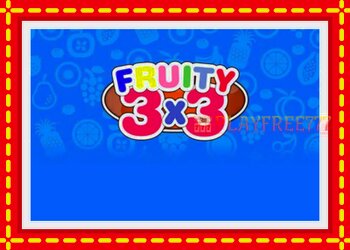 Slot machine Fruity 3x3 with free online game