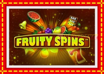 Slot machine Fruity Spins with free online game