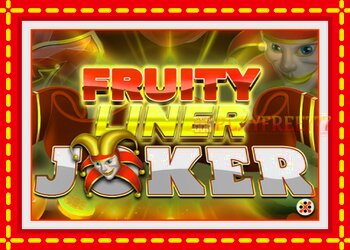 Slot machine Fruityliner Joker with free online game