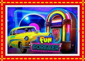 Slot machine Fun Forever with free online game