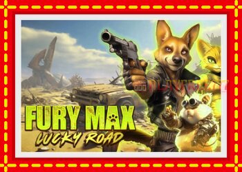 Slot machine Fury Max Lucky Road with free online game