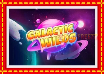 Slot machine Galactic Wilds with free online game