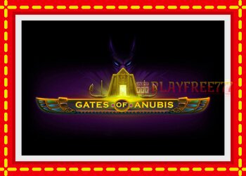 Slot machine Gates of Anubis with free online game