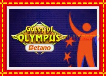 Slot machine Gates of Betano Olympus with free online game