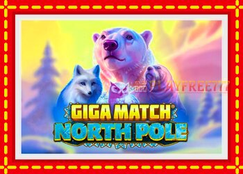 Slot machine Giga Match North Pole with free online game