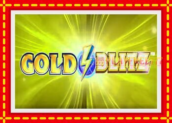 Slot machine Gold Blitz with free online game