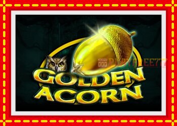 Slot machine Golden Acorn with free online game