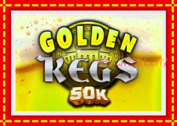 Slot machine Golden Kegs 50K with free online game