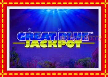 Slot machine Great Blue Jackpot with free online game