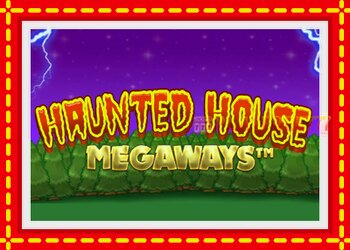 Slot machine Haunted House Megaways with free online game