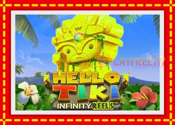 Slot machine Hello Tiki with free online game