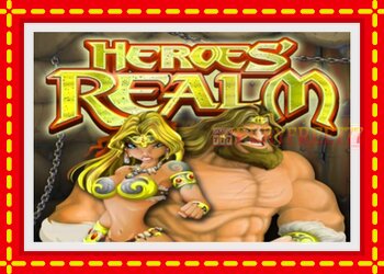 Slot machine Heroes Realm with free online game