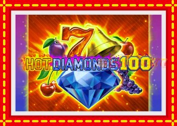 Slot machine Hot Diamonds 100 with free online game