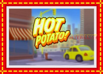 Slot machine Hot Potato! with free online game