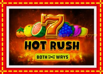 Slot machine Hot Rush Both Ways with free online game