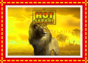 Slot machine Hot Safari with free online game