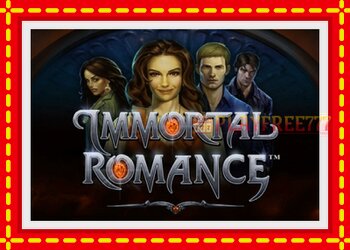 Slot machine Immortal Romance with free online game