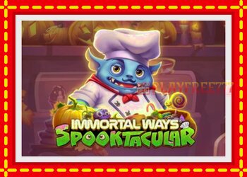 Slot machine Immortal Ways Spooktacular with free online game