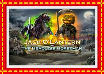 Slot machine Jack OLantern Vs the Headless Horseman with free online game