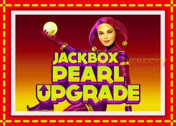 Slot machine Jackbox Pearl Upgrade with free online game