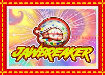 Slot machine Jawbreaker with free online game