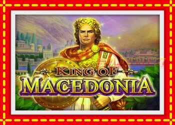 Slot machine King of Macedonia with free online game