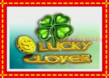 Slot machine Lucky Clover with free online game