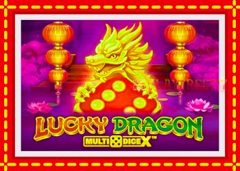 Slot machine Lucky Dragon MultiDice X with free online game