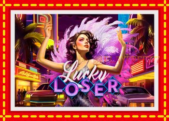 Slot machine Lucky Loser with free online game