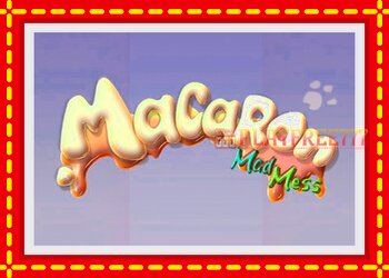 Slot machine Macaron Mad Mess with free online game